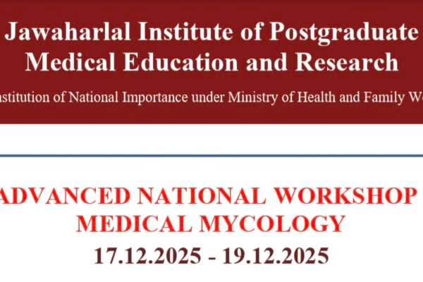 Workshop on Medical Mycology 2025, JIPMER, Puducherry